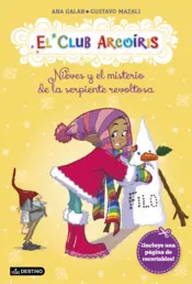 Portada Nieves y el misterio de la serpiente revoltosa