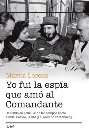 Portada Yo fui la espía que amó al Comandante