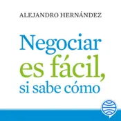 Portada Negociar es fácil, si sabe cómo