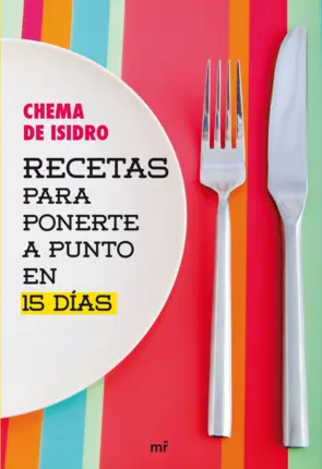 Portada Recetas para ponerte a punto en 15 días