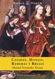 Portada Casadas, monjas, rameras y brujas