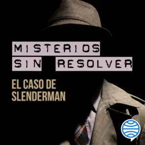 Portada Misterios sin resolver. Caso 3: El caso de Slenderman