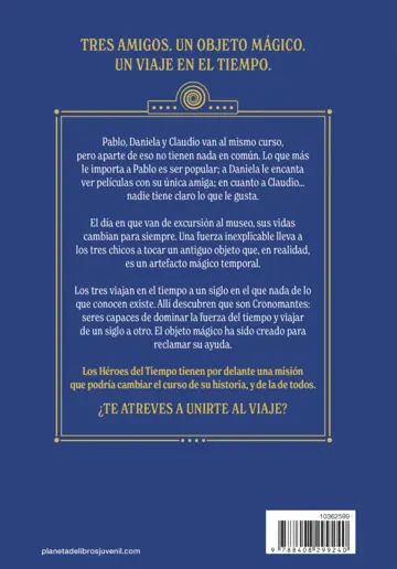 Contraportada Los Héroes del Tiempo 1. Un viaje peligroso