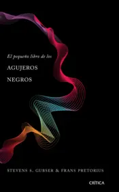 Portada El pequeño libro de los agujeros negros