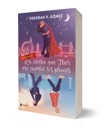 Portada La noche que Thor me cambió los planes