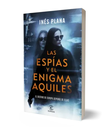 Portada Las espías y el enigma Aquiles