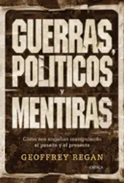 Portada Guerras, políticos y mentiras