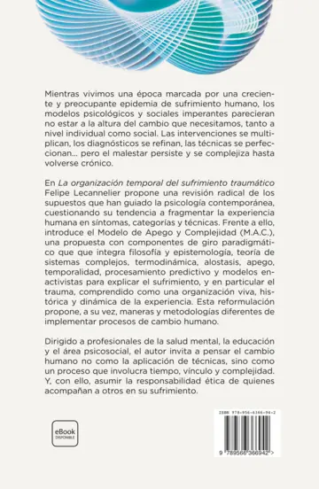 Contraportada La organización temporal del sufrimiento traumático