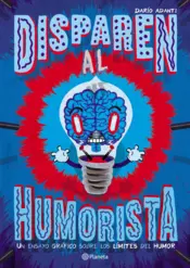 Portada Disparen al humorista