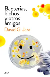 Portada Bacterias, bichos y otros amigos