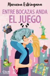 Portada Entre bocazas anda el juego