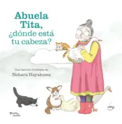 Portada Abuela Tita, ¿dónde está tu cabeza?