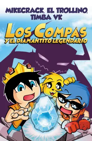 Portada Compas 1. Los Compas y el diamantito legendario