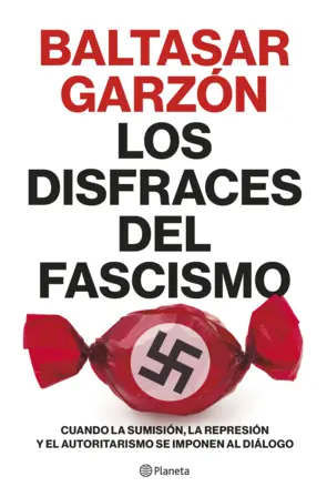 Portada Los disfraces del fascismo