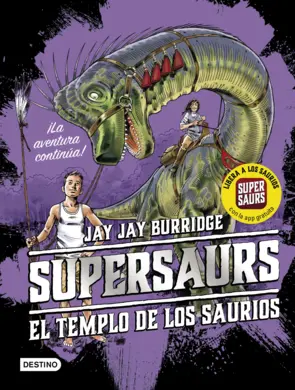 Portada Supersaurs 4. El templo de los saurios