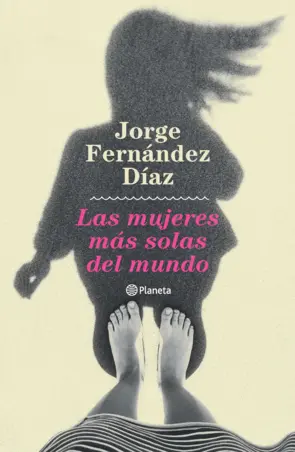 Portada Las mujeres más solas del mundo