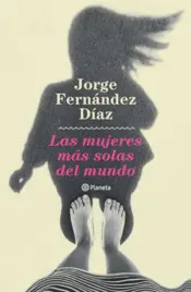 Portada Las mujeres más solas del mundo
