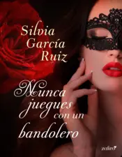 Portada Nunca juegues con un bandolero
