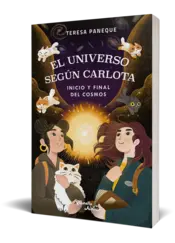Miniatura portada 3d El universo según Carlota 5. Inicio y final del cosmos