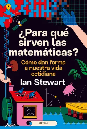Portada ¿Para qué sirven las matemáticas?