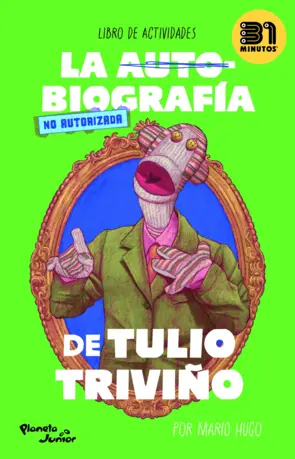 Portada La autobiografía no autorizada de Tulio Triviño