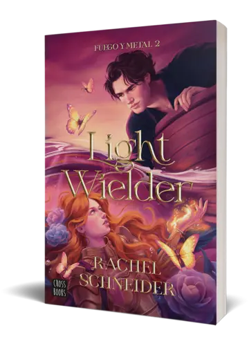 Portada Fuego y metal 2. Light Wielder