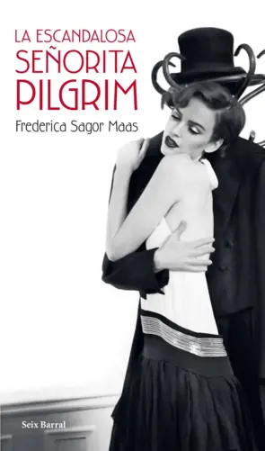Portada La escandalosa señorita Pilgrim
