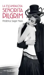 Portada La escandalosa señorita Pilgrim