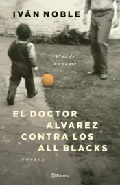 Portada El doctor Alvarez contra los All Blacks