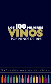 Portada Los 100 mejores vinos por menos de 10 euros, 2018