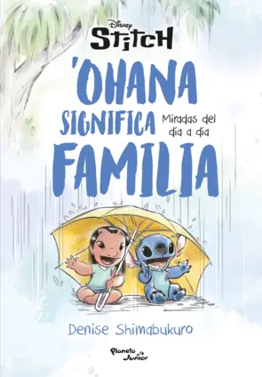 Portada Stitch Ohana significa familia Miradas del dia a dia
