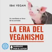 Portada La era del veganismo