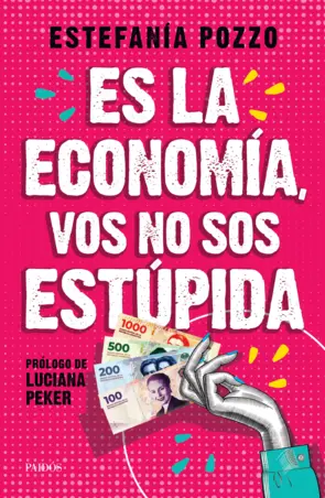 Portada Es la economía, vos no sos estúpida