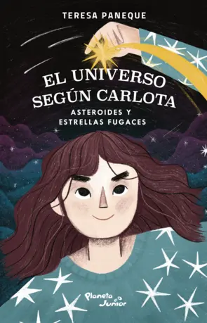 Portada El universo según Carlota 1. Asteroides y estrellas fugaces