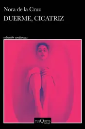 Portada Duerme, cicatriz