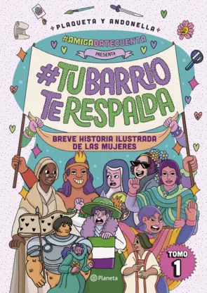 Portada #AmigaDateCuenta presenta: #TuBarrioTeRespalda