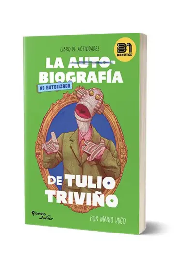 Portada La autobiografía no autorizada de Tulio Triviño