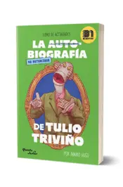 Miniatura portada 3d La autobiografía no autorizada de Tulio Triviño