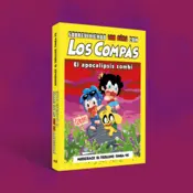 Portada Sobreviviendo 100 días con Los Compas: El apocalipsis zombi 0