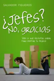 Portada ¿Jefes? No, gracias