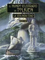 Portada El mundo ilustrado de Tolkien: La Segunda Edad