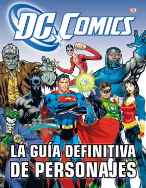 Portada La guía definitiva de personajes de DC Comics