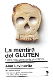 Miniatura contraportada La mentira del GLUTEN (versión española)