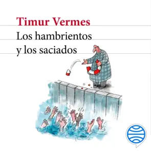 Portada Los hambrientos y los saciados