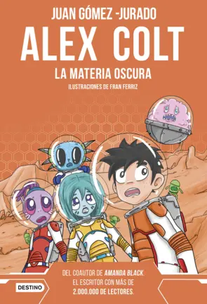 Portada Alex Colt. La materia oscura. Nueva presentación
