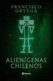 Portada Alienígenas chilenos