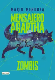 Portada El Mensajero de Agartha 1 - Zombis