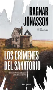 Portada Los crímenes del sanatorio (Serie Comisario Reykdal 1)