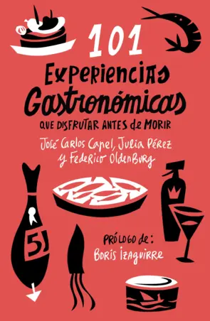 Portada 101 experiencias gastronómicas que no te puedes perder