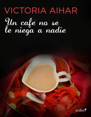Portada Un café no se le niega a nadie